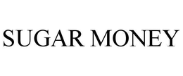 SUGAR MONEY trademark