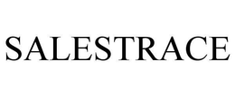 SALESTRACE trademark