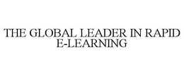 THE GLOBAL LEADER IN RAPID E-LEARNING trademark