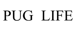 PUG LIFE trademark