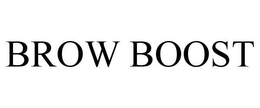 BROW BOOST trademark