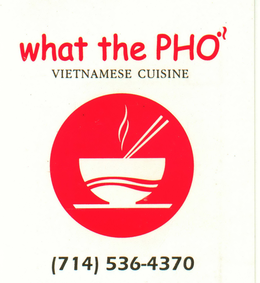 WHAT THE PHO VIETNAMESE CUISINE (714) 536-4370 trademark