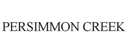PERSIMMON CREEK trademark