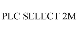 PLC SELECT 2M trademark