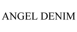 ANGEL DENIM trademark