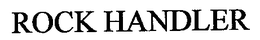 ROCKHANDLER trademark