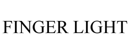 FINGER LIGHT trademark