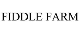 FIDDLE FARM trademark