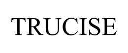 TRUCISE trademark