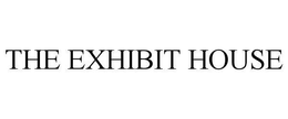 THE EXHIBIT HOUSE trademark