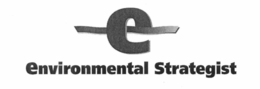 E ENVIRONMENTAL STRATEGIST trademark