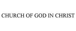 CHURCH OF GOD IN CHRIST trademark