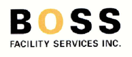 BOSS FACILITY SERVICES INC. trademark