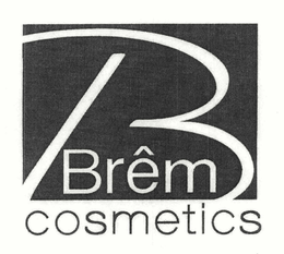 B BRÊM COSMETICS trademark