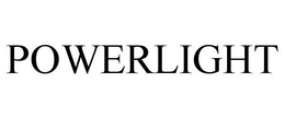 POWERLIGHT trademark