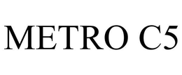 METRO C5 trademark