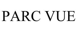 PARC VUE trademark
