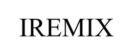 IREMIX trademark