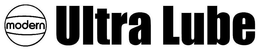MODERN ULTRA LUBE trademark
