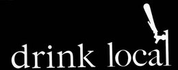 DRINK LOCAL trademark