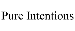 PURE INTENTIONS trademark