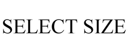 SELECT SIZE trademark