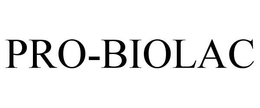 PRO-BIOLAC trademark