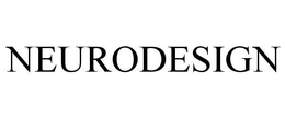 NEURODESIGN trademark