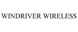 WINDRIVER WIRELESS trademark
