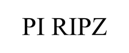 PI RIPZ trademark
