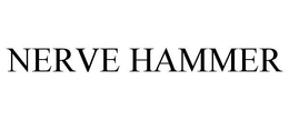 NERVE HAMMER trademark