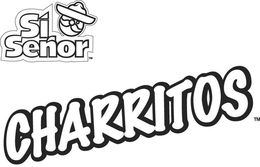 SI SENOR CHARRITOS trademark