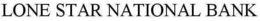 LONE STAR NATIONAL BANK trademark