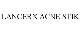 LANCERX ACNE STIK trademark