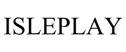 ISLEPLAY trademark