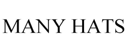MANY HATS trademark