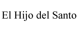 EL HIJO DEL SANTO trademark