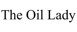 THE OIL LADY trademark