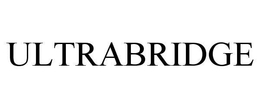ULTRABRIDGE trademark
