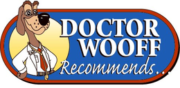 DOCTOR WOOFF RECOMMENDS... trademark