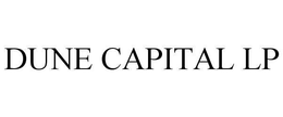 DUNE CAPITAL LP trademark