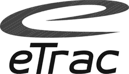 E ETRAC trademark