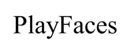 PLAYFACES trademark