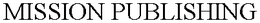 MISSION PUBLISHING trademark