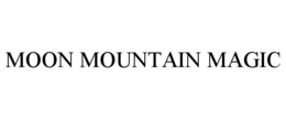 MOON MOUNTAIN MAGIC trademark