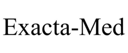 EXACTA-MED trademark
