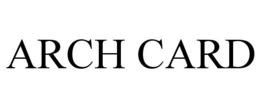 ARCH CARD trademark