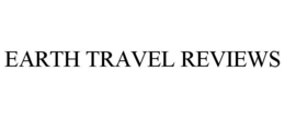 EARTH TRAVEL REVIEWS trademark