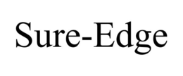 SURE-EDGE trademark