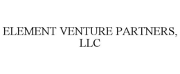 ELEMENT VENTURE PARTNERS, LLC trademark